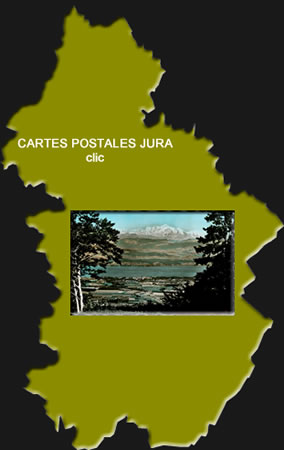 Cartes postales anciennes Jura Bourgogne Franche Comté