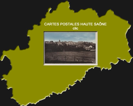 Cartes postales anciennes Haute-Saône Bourgogne Franche Comté