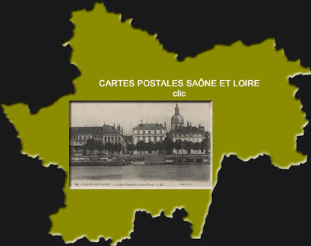 Cartes postales anciennes Saône-et-Loire Bourgogne Franche Comté