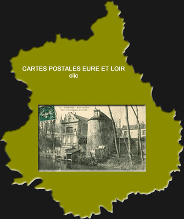 Cartes Postales Anciennes Eure-et-Loir Centre Val de Loire