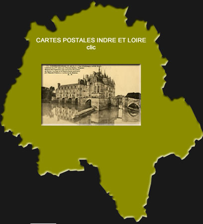 Cartes Postales Anciennes Indre-et-Loire Centre Val de Loire