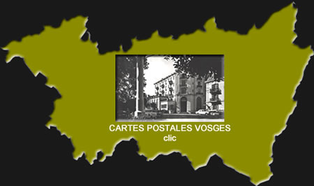 Cartes postales anciennes Vosges Grand-Est
