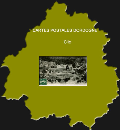 Cartes Postales Anciennes Dordogne Nouvelle Aquitaine