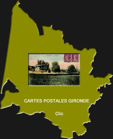 Cartes Postales Anciennes Gironde Nouvelle Aquitaine