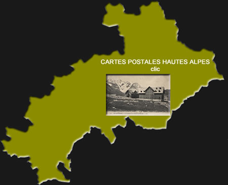 Cartes postales anciennes Hautes-Alpes Provence-Alpes-Côte-d'Azur