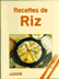 Livre cuisine Recettes de Riz
