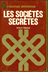 Livres de poche J'Ai Lu - Arkon Daraul Les Sociétés Secrètes Editions J'AI LU 