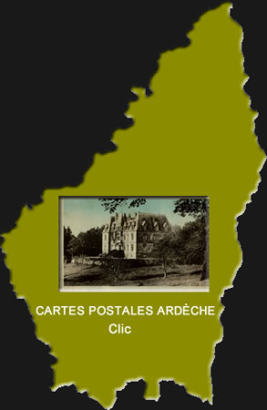 Cartes postales anciennes Auvergne Rhône Alpes Ardèche