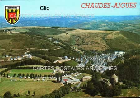 Cartes postales anciennes Chaudes-Aigues Cantal