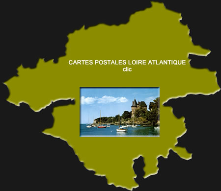 Cartes Postales Anciennes Loire-Atlantique Pays de la Loire