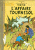 Livre ancien BD Tintin l'Affaire Tournesol 1956