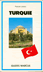 Livres Anciens Touristique Turquie