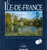 Livre ile de France Larousse-France Loisirs 