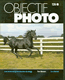 Revue Objectif Photo - N°128/8 -   Le cheval….