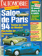 Revue L'Automobile -  N°579 Septembre 1994 -   Salon de Paris 94
