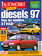 Revue L'Automobile -  Décembre.1996 -  Diesels 97