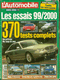 Revue L'Automobile -  Année 1999 -   Les essais 99/2000