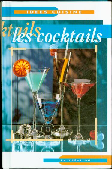 Livres anciens Les Cocktails